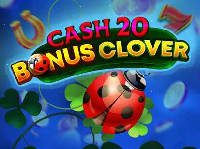 Cash 20 Bonus Clover